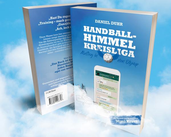 "Handballhimmel Kreisliga" ist das zweite Buch über Amateurhandball von Daniel Duhr